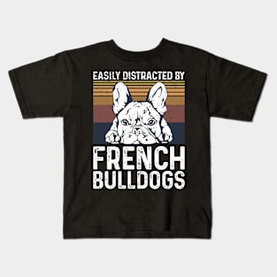 Frenchie Dog Quote for a French Bulldog Owner Kids T-Shirt